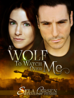 Sela Carsen - A Wolf to Watch Over Me artwork