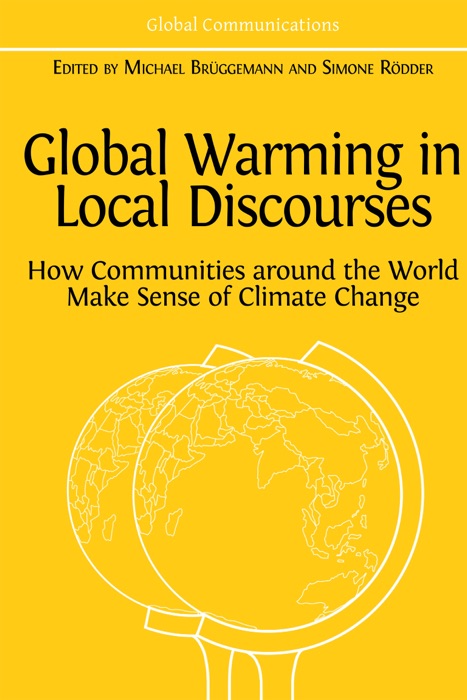 Global Warming in Local Discourses