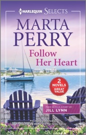 Follow Her Heart - Marta Perry & Jill Lynn by  Marta Perry & Jill Lynn PDF Download