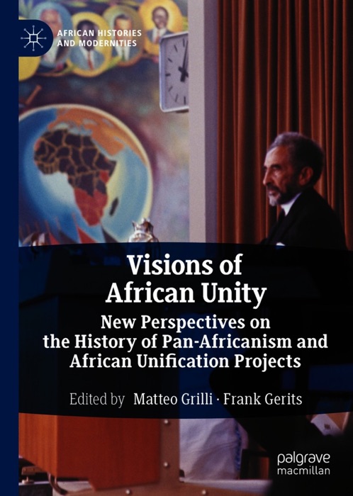 Visions of African Unity