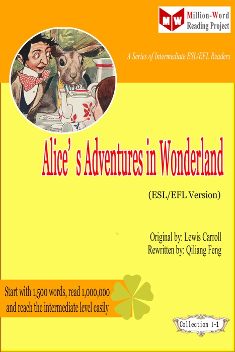 Alice’s Adventures in Wonderland (ESL/EFL Version)