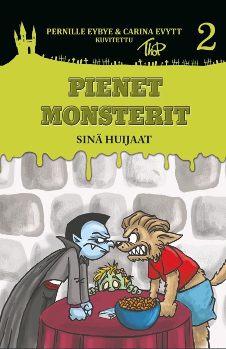 Pienet Monsterit #2: Sinä huijaat