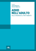ADHD nell'adulto - Claudio Mencacci & AA.VV.