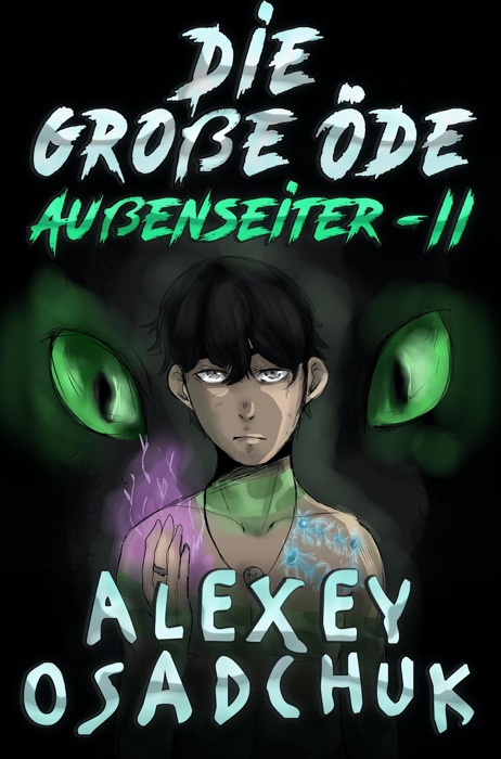 Die große Öde (Außenseiter Buch #2) LitRPG-Serie