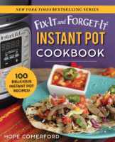 Hope Comerford - Fix-It and Forget-It Instant Pot Cookbook artwork