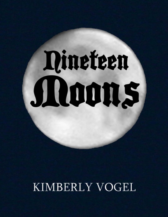 Nineteen Moons