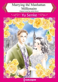 Marrying the Manhattan Millionaire - Yu Senke & Jackie Braun by  Yu Senke & Jackie Braun PDF Download