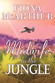 Midwife in the Jungle