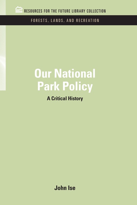 Our National Park Policy