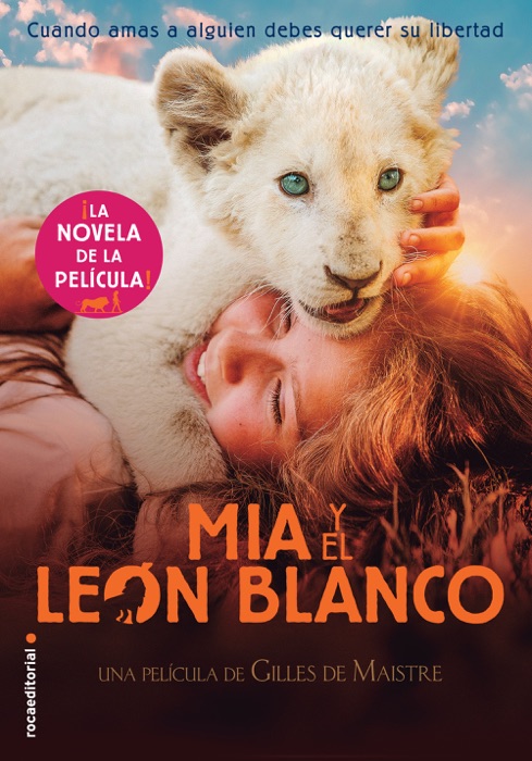 Mía y el león blanco