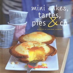 Mini Cakes, tartes, pies & co - Adele Hugot