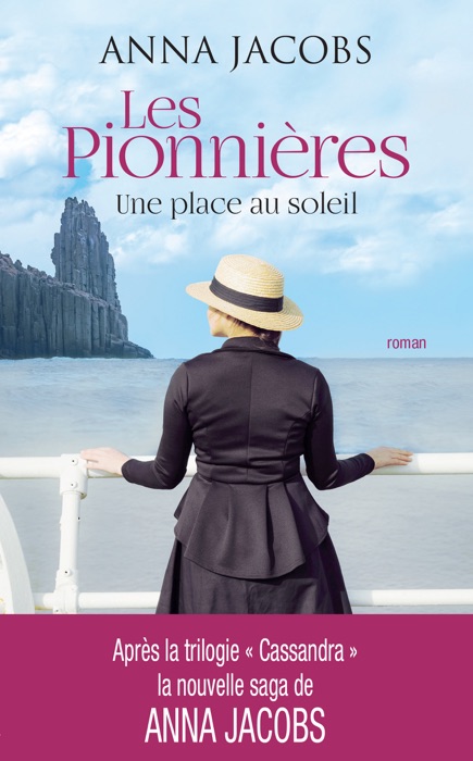 Les pionnières - tome 1 Une place au soleil