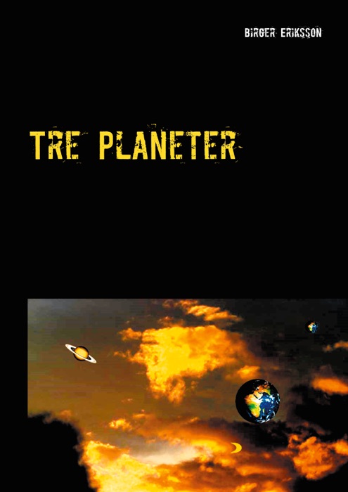 Tre Planeter