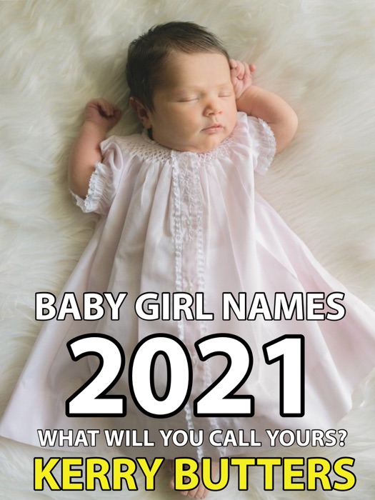 Baby Girl Names 2021