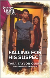 Falling for His Suspect - Tara Taylor Quinn by  Tara Taylor Quinn PDF Download