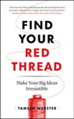 Find Your Red Thread - Tamsen Webster