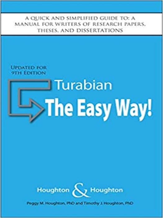 Turabian: The Easy Way! (Updated for 9th Edition)