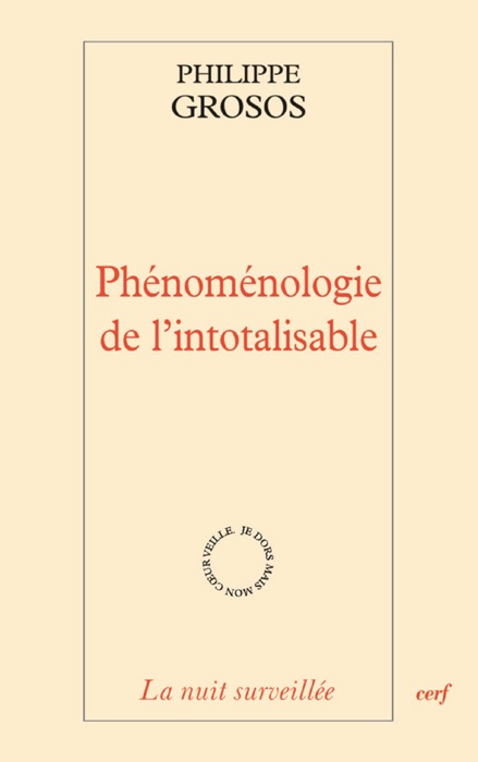 Phénoménologie de l'intotalisable