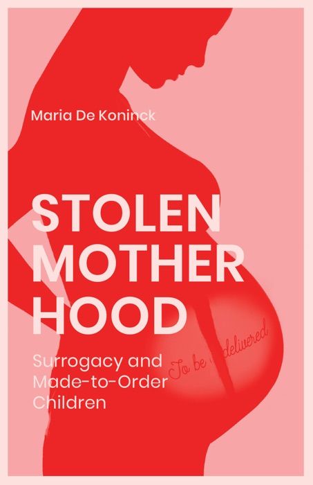 Stolen Motherhood