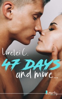 47 days and more... - Lorelei C.