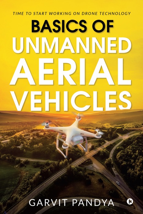 Basics of Unmanned Aerial Vehicles