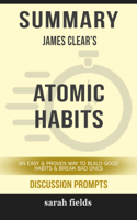 Sarah Fields - Summary: James Clear's Atomic Habits artwork