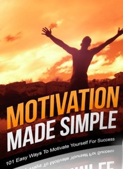 Motivation Made Simple