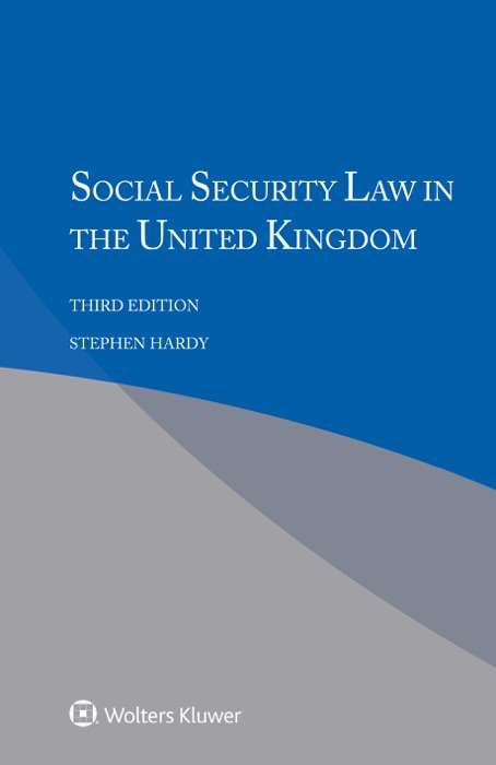 Social Security Law in the United Kingdom