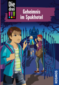 Die drei !!!, 81, Geheimnis im Spukhotel (drei Ausrufezeichen) - Maja von Vogel