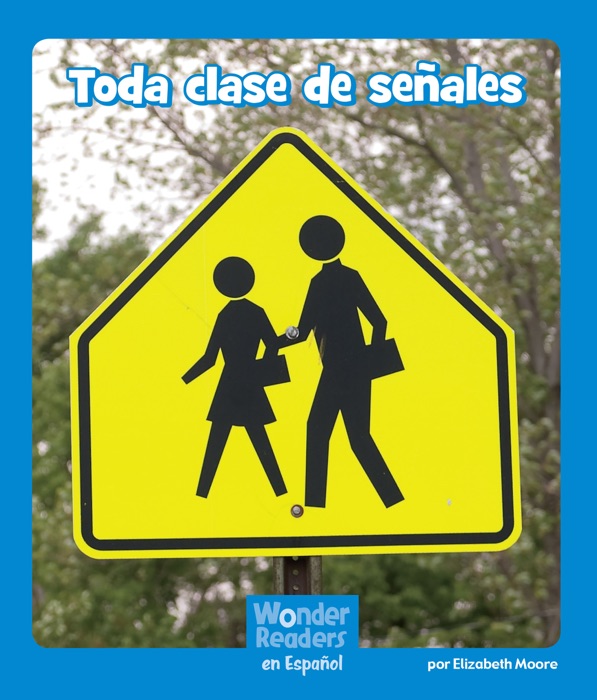 Toda clase de seƱales