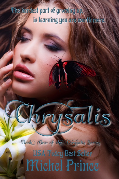 Chrysalis: Book One of the Chrysalis Series