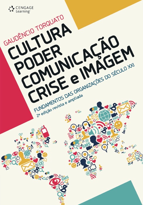 Cultura – Poder – Comunicação – Crise e Imagem