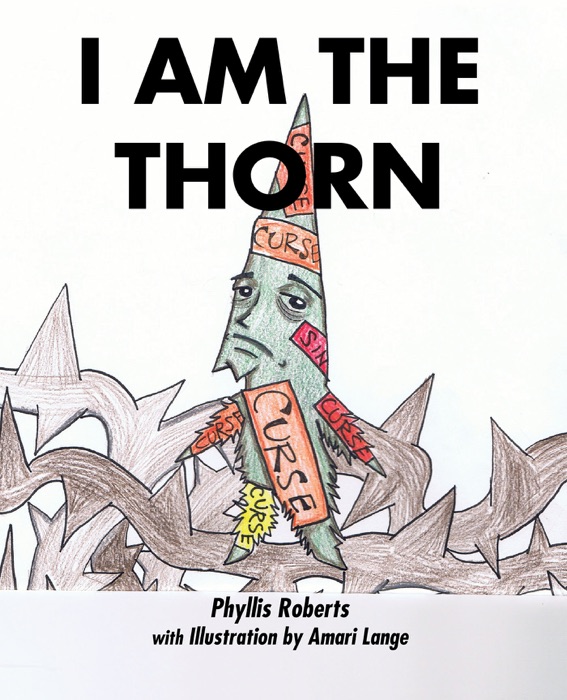 I Am the Thorn