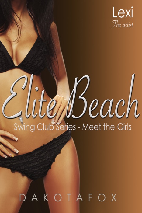 Elite Beach: Meet Lexi