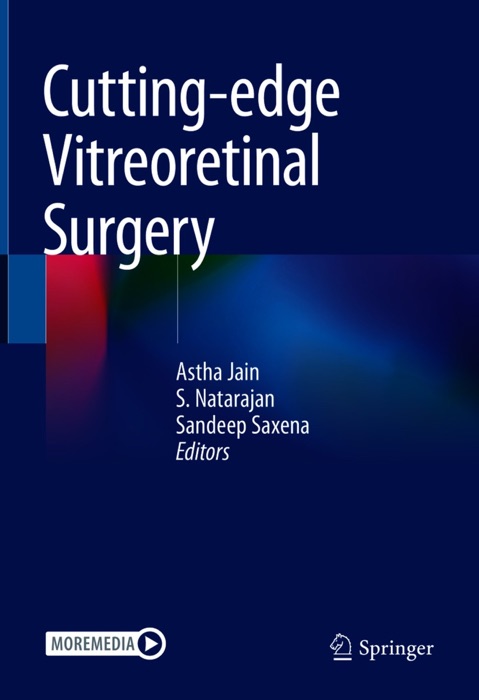 Cutting-edge Vitreoretinal Surgery