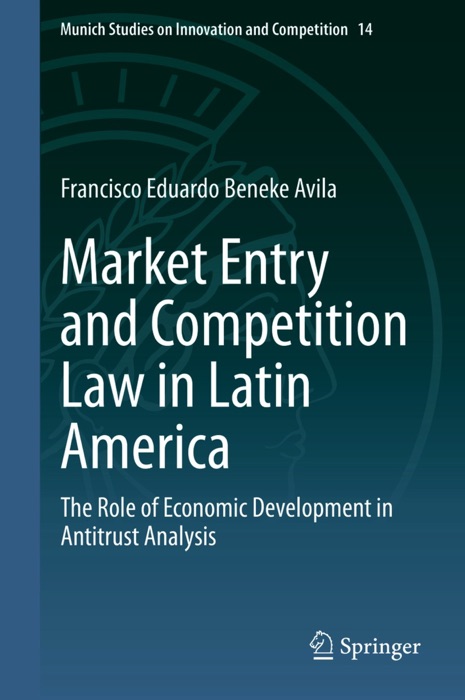 Market Entry and Competition Law in Latin America