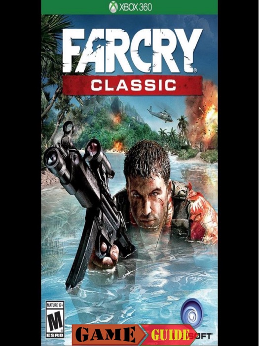 Far Cry Classic Guide