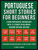 Portuguese Short Stories For Beginners (Vol 1) - Mobile Library