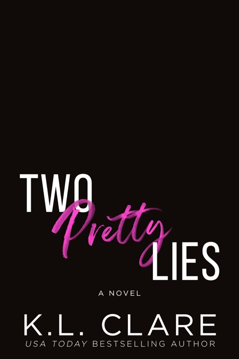 Two Pretty Lies