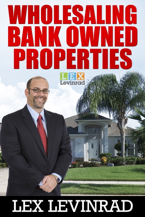 Wholesaling Bank Owned Properties