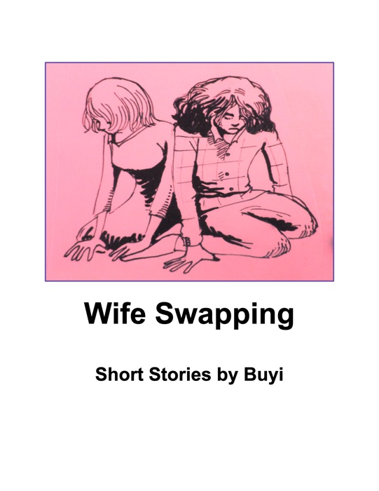 Wife Swapping