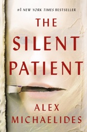 The Silent Patient - Alex Michaelides
