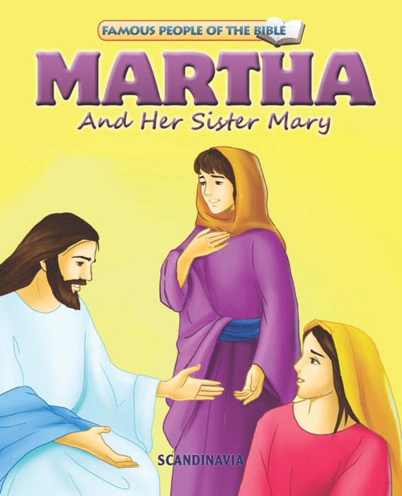 Martha and Her Sister Mary