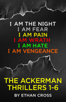 Ethan Cross - The Ackerman Thrillers Boxset: 1-6 artwork