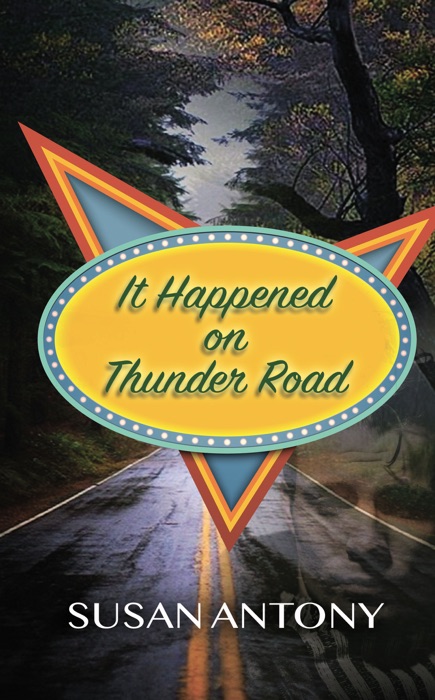 It Happened on Thunder Road