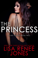 Lisa Renee Jones - The Princess artwork