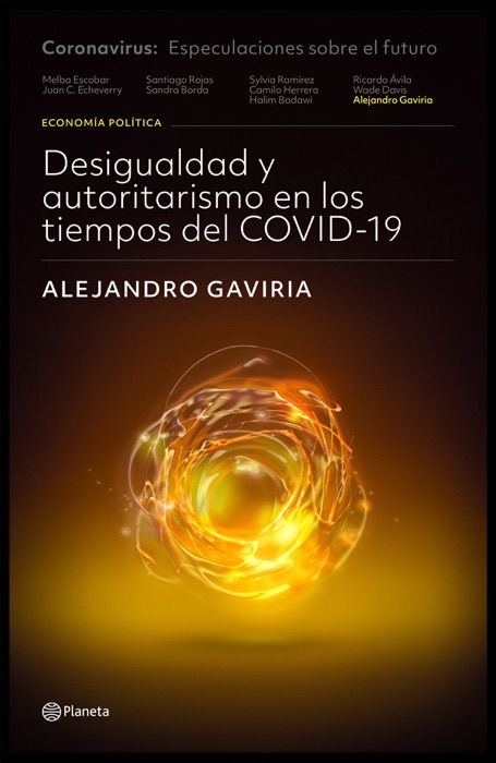 Desigualdad y autoritarismo en los tiempos del COVID-19