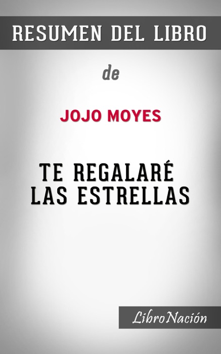 Te regalaré las estrellas “The Giver of Stars”: Resumen del Libro De Jojo Moyes
