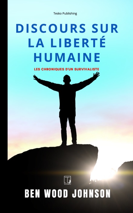 Discours sur la liberté humaine