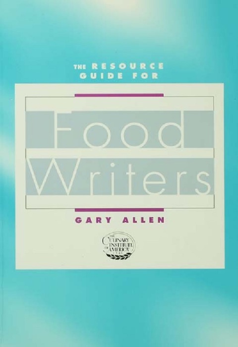 Resource Guide for Food Writers